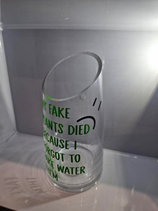 Vase - My fake plants died because I forgot to water them